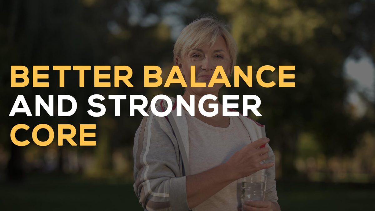 better balance stronger core